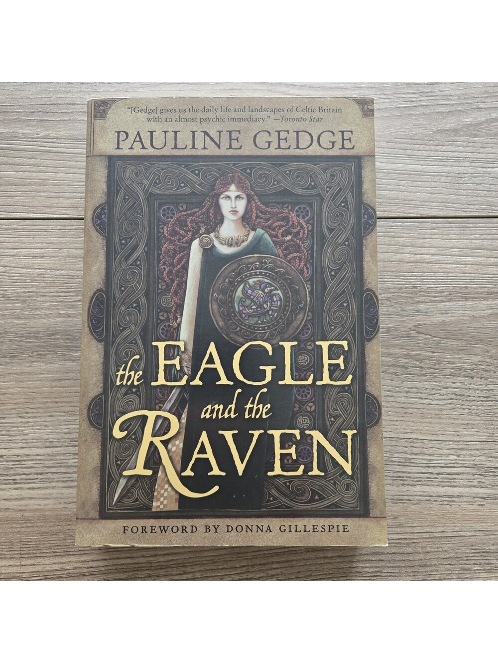 The Eagle & the Raven Pauline Gedge 2007 Celtic Britain Roman Historical Fiction